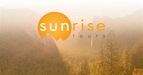 Sunrise Tour .